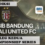 Jadwal Persib vs Bali United di Leg 2 Semifinal Championship Series Liga 1